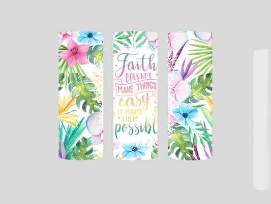 Tropical faith makes it possible Sublimated Tumbler