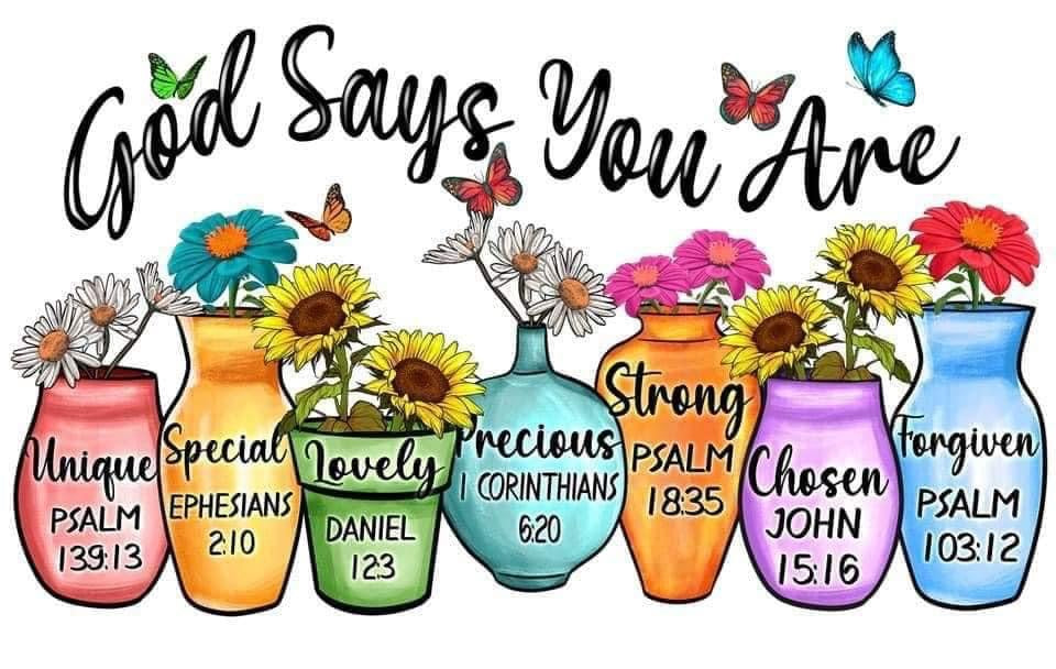 God Says You Are...Potted Flowers